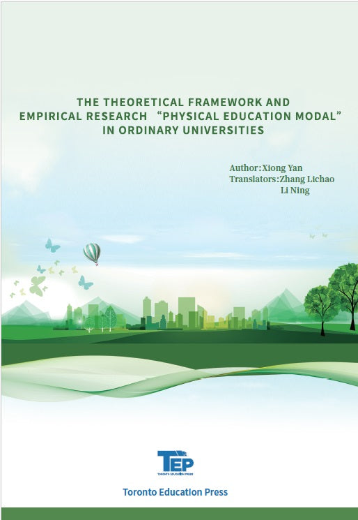 THE THEORETICAL FRAMEWORK AND EMPIRICAL RESEARCH ENTITLED “THE PHYSICAL EDUCATION MODAL” IN ORDINARY UNIVERSITIES