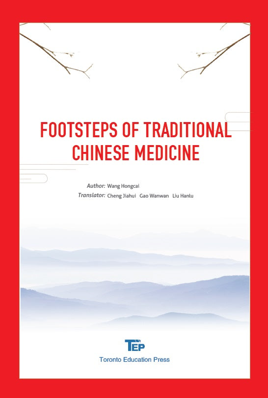 FOOTSTEPS OF TRADITIONAL CHINESE MEDICINE