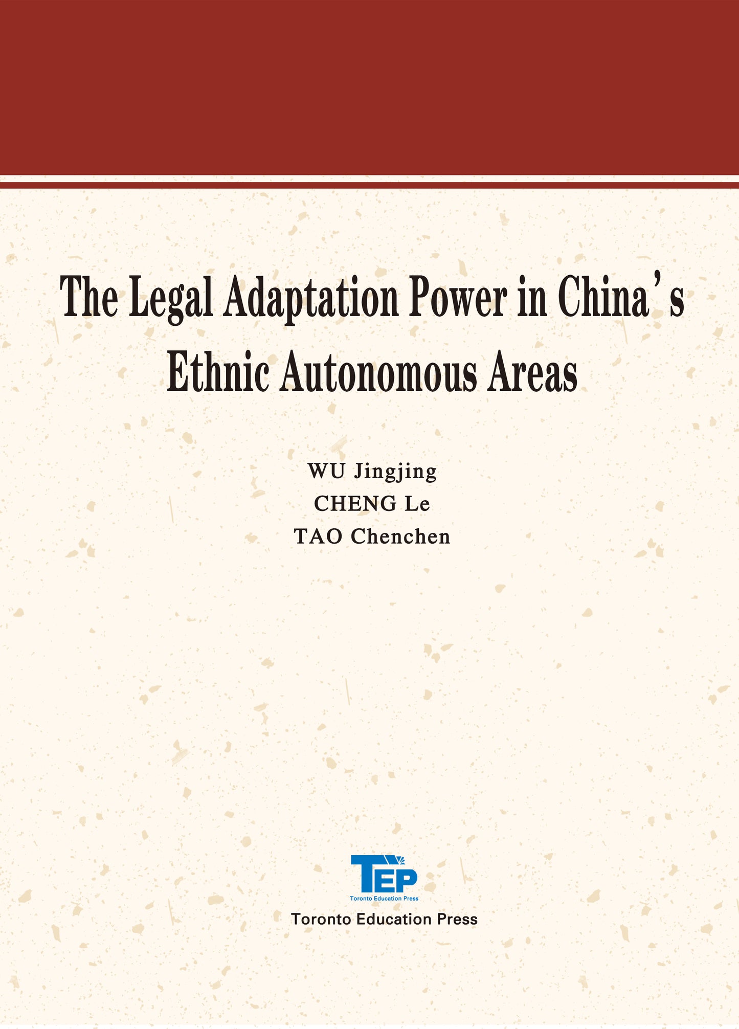 The Legal Adaptation Power in China’s Ethnic Autonomous Areas