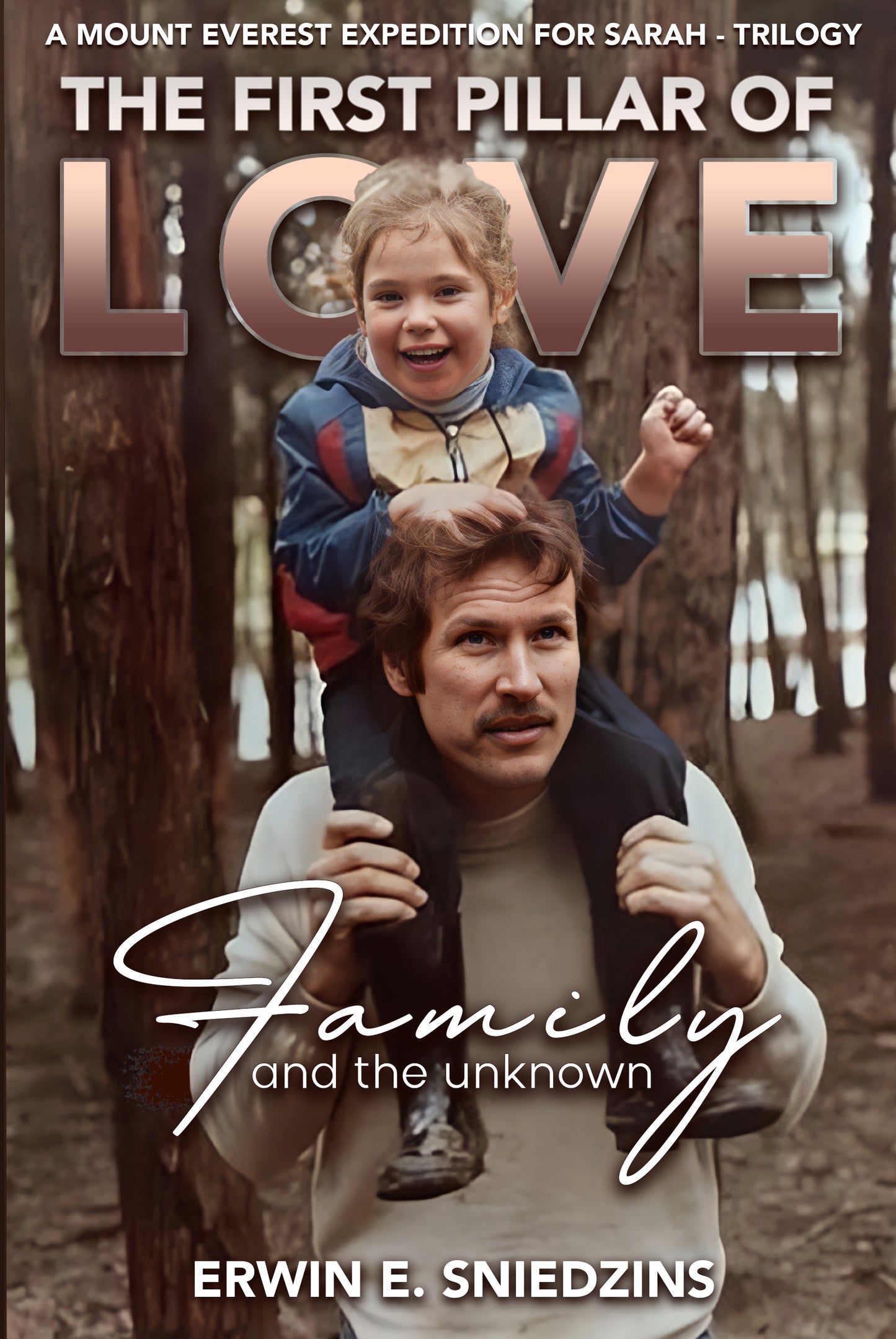 The First Pillar of Love - Family