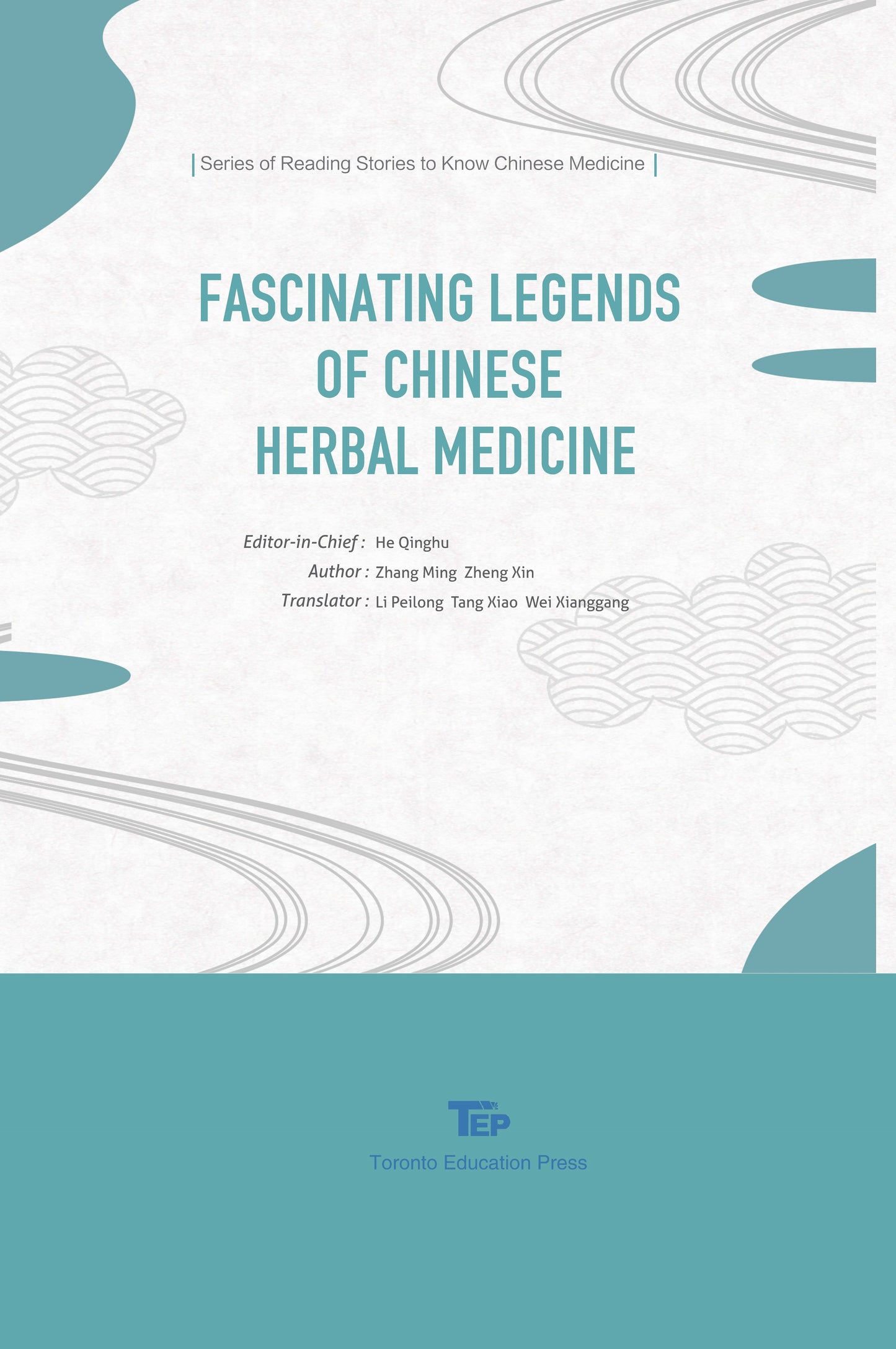 FASCINATING LEGENDS OF CHINESE HERBAL MEDICINE